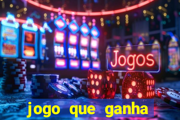 jogo que ganha dinheiro de verdade no pix